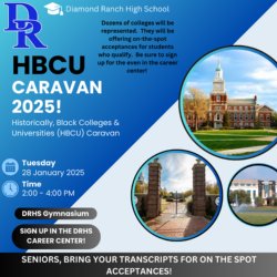 HBC Caravan at DRHS 1/28/2025 from 2-4pm. Sign up in the career center.